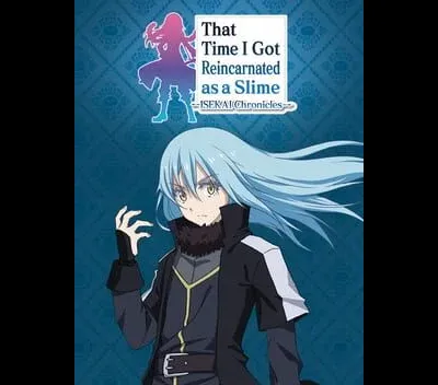 That Time I Got Reincarnated As A Slime ISEKAI Chronicles