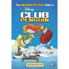 Background - The Awesome Official Guide to Disney Club Penguin Expanded Edition - Strategy Guide - Retrocharting