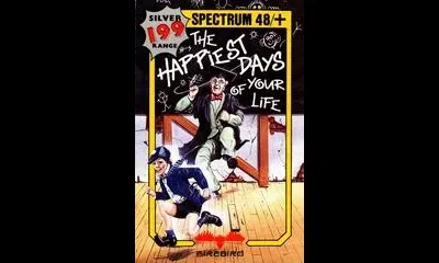 The Happiest Days of Your Life