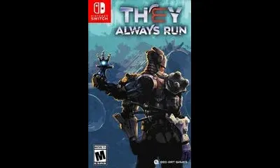They Always Run
