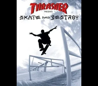 Thrasher Skate and Destroy