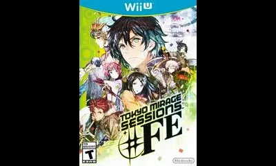 Tokyo Mirage Sessions #FE