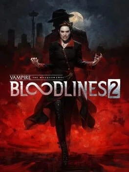 Vampire The Masquerade: Bloodlines 2