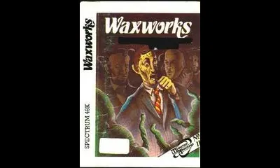 Waxworks