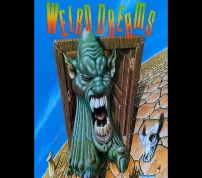 Weird Dreams