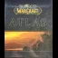 World of Warcraft Atlas [First Edition] - Strategy Guide - Retrocharting