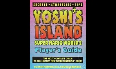 Yoshi's Island Super Mario World 2 Player's Guide