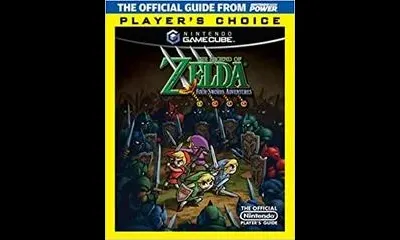 Zelda: Four Swords Adventures Player's Guide [Player's Choice]